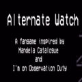 alternate watch伪人观