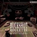 Buckshot Roulette 汉化